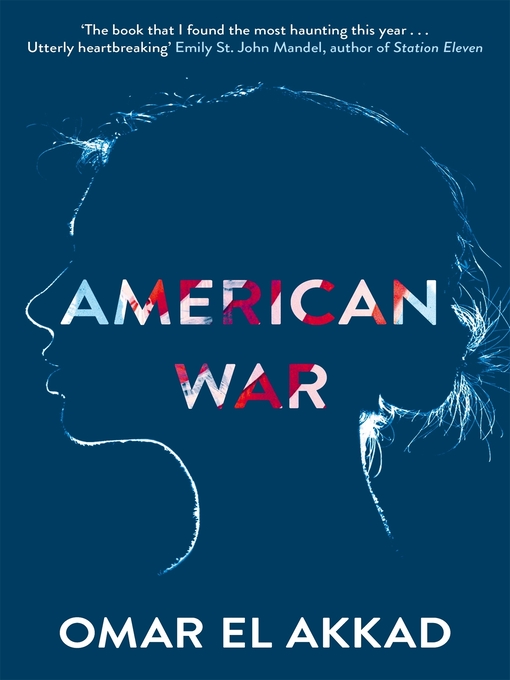 Title details for American War by Omar El Akkad - Wait list